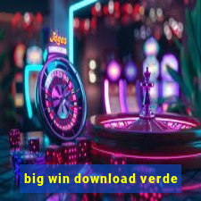 big win download verde